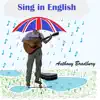 Anthony Bradbury - Sing in English